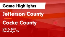 Jefferson County  vs Cocke County Game Highlights - Oct. 4, 2022