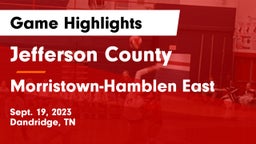 Jefferson County  vs Morristown-Hamblen East  Game Highlights - Sept. 19, 2023