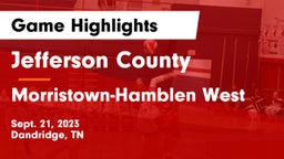 Jefferson County  vs Morristown-Hamblen West  Game Highlights - Sept. 21, 2023