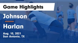 Johnson  vs Harlan  Game Highlights - Aug. 10, 2021
