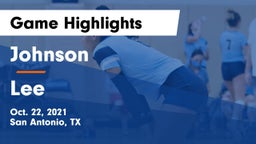 Johnson  vs Lee  Game Highlights - Oct. 22, 2021