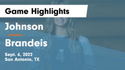 Johnson  vs Brandeis  Game Highlights - Sept. 6, 2022