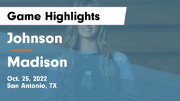 Johnson  vs Madison  Game Highlights - Oct. 25, 2022