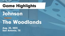 Johnson  vs The Woodlands  Game Highlights - Aug. 25, 2023