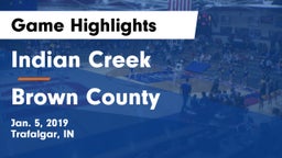 Indian Creek  vs Brown County  Game Highlights - Jan. 5, 2019
