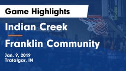 Indian Creek  vs Franklin Community  Game Highlights - Jan. 9, 2019