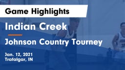 Indian Creek  vs Johnson Country Tourney Game Highlights - Jan. 12, 2021