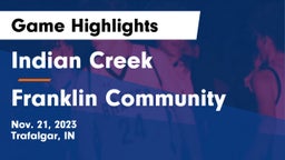 Indian Creek  vs Franklin Community  Game Highlights - Nov. 21, 2023