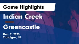 Indian Creek  vs Greencastle  Game Highlights - Dec. 2, 2023