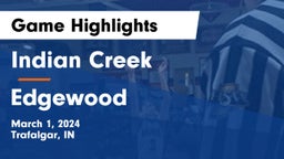 Indian Creek  vs Edgewood  Game Highlights - March 1, 2024