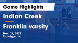 Indian Creek  vs Franklin varsity Game Highlights - Nov. 21, 2023