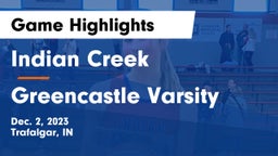 Indian Creek  vs Greencastle Varsity Game Highlights - Dec. 2, 2023