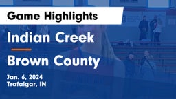 Indian Creek  vs Brown County Game Highlights - Jan. 6, 2024