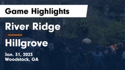 River Ridge  vs Hillgrove  Game Highlights - Jan. 31, 2023
