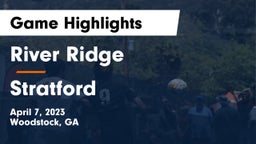 River Ridge  vs Stratford  Game Highlights - April 7, 2023