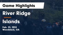 River Ridge  vs Islands  Game Highlights - Feb. 23, 2024