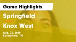 Springfield  vs Knox West Game Highlights - Aug. 23, 2019