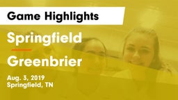 Springfield  vs Greenbrier Game Highlights - Aug. 3, 2019