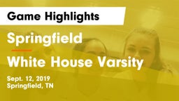 Springfield  vs White House Varsity Game Highlights - Sept. 12, 2019