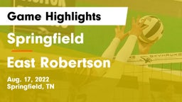 Springfield  vs East Robertson Game Highlights - Aug. 17, 2022