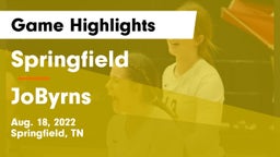 Springfield  vs JoByrns Game Highlights - Aug. 18, 2022