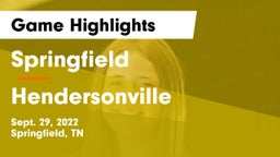 Springfield  vs Hendersonville  Game Highlights - Sept. 29, 2022