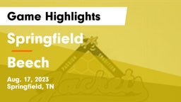 Springfield  vs Beech Game Highlights - Aug. 17, 2023