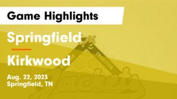 Springfield  vs Kirkwood Game Highlights - Aug. 22, 2023