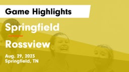 Springfield  vs Rossview Game Highlights - Aug. 29, 2023
