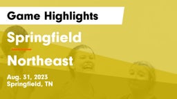 Springfield  vs Northeast Game Highlights - Aug. 31, 2023