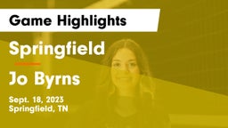 Springfield  vs Jo Byrns  Game Highlights - Sept. 18, 2023