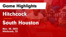 Hitchcock  vs South Houston  Game Highlights - Nov. 28, 2023