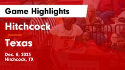 Hitchcock  vs Texas  Game Highlights - Dec. 8, 2023