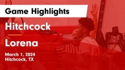 Hitchcock  vs Lorena  Game Highlights - March 1, 2024