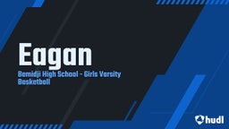 Bemidji girls basketball highlights Eagan