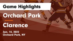 Orchard Park  vs Clarence  Game Highlights - Jan. 14, 2022