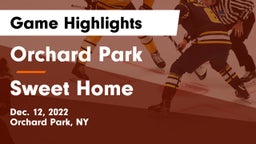 Orchard Park  vs Sweet Home  Game Highlights - Dec. 12, 2022