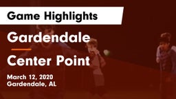 Gardendale  vs Center Point  Game Highlights - March 12, 2020