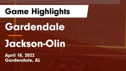 Gardendale  vs Jackson-Olin  Game Highlights - April 18, 2022