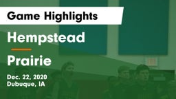 Hempstead  vs Prairie  Game Highlights - Dec. 22, 2020