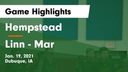 Hempstead  vs Linn - Mar  Game Highlights - Jan. 19, 2021