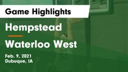 Hempstead  vs Waterloo West  Game Highlights - Feb. 9, 2021