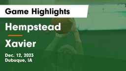 Hempstead  vs Xavier  Game Highlights - Dec. 12, 2023