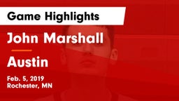 John Marshall  vs Austin  Game Highlights - Feb. 5, 2019