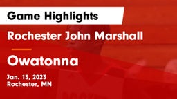 Rochester John Marshall  vs Owatonna  Game Highlights - Jan. 13, 2023
