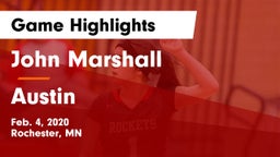 John Marshall  vs Austin  Game Highlights - Feb. 4, 2020