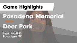 Pasadena Memorial  vs Deer Park  Game Highlights - Sept. 19, 2023