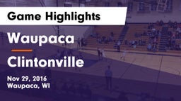 Waupaca  vs Clintonville  Game Highlights - Nov 29, 2016
