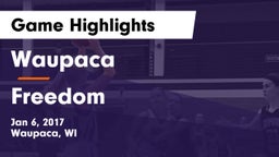 Waupaca  vs Freedom  Game Highlights - Jan 6, 2017