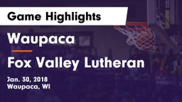 Waupaca  vs Fox Valley Lutheran  Game Highlights - Jan. 30, 2018